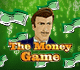 The Money Game